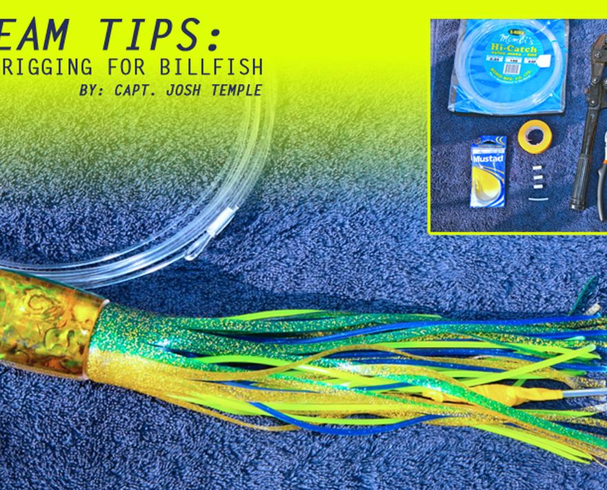 

![](/media/post_content/pro-team-tips-with-josh-temple.jpg)



Here's a simple and effective way to rig single, semi-stiff rigs for billfish.  Pelagic Pro ...